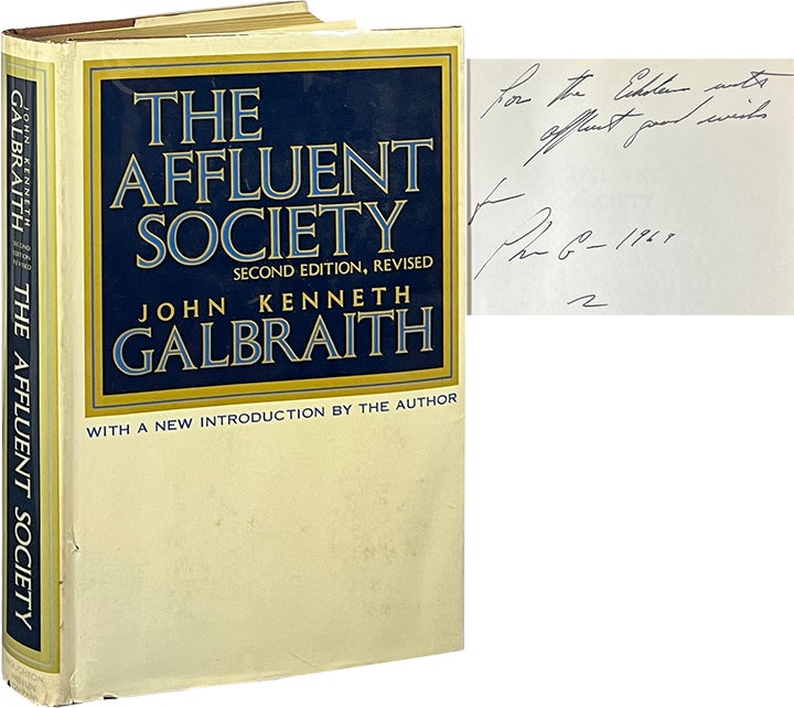 Item #7710 The Affluent Society. John Kenneth Galbraith.