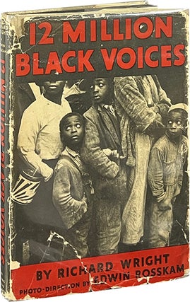 Item #7782 12 Million Black Voices; A Folk History of the Negro in the United States. Richard...