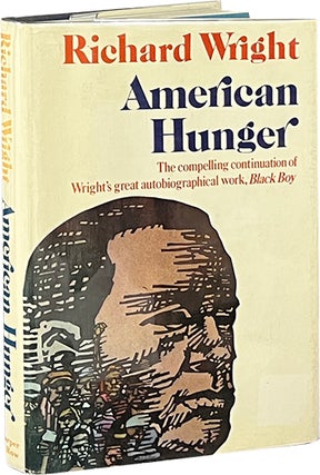 Item #7799 American Hunger. Richard Wright