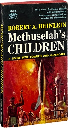 Item #7865 Methuselah's Children. Robert Heinlein
