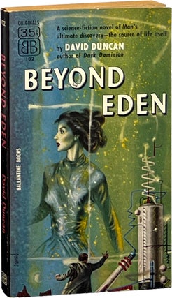 Item #7877 Beyond Eden. David Duncan