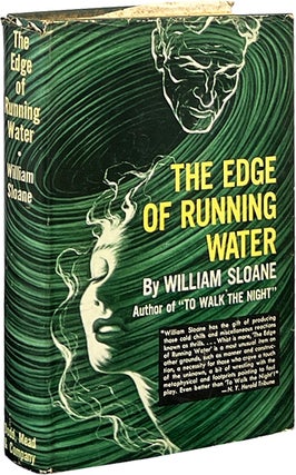 Item #7895 The Edge of Running Water. William Sloane