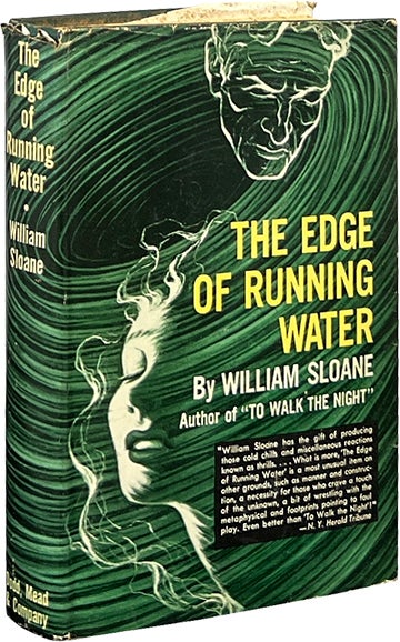 Item #7895 The Edge of Running Water. William Sloane.