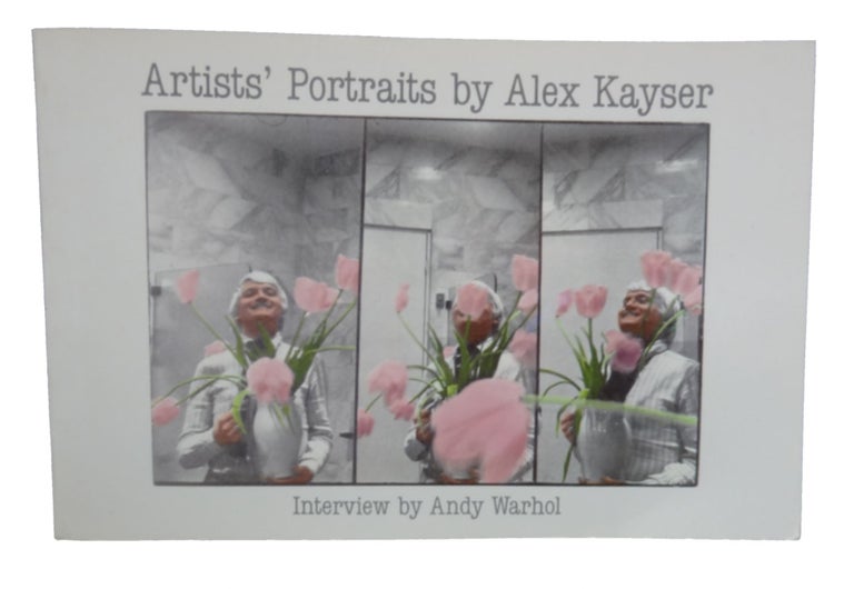 Item #796 Artists' Portraits. Alex Kayser, Andy Warhol.