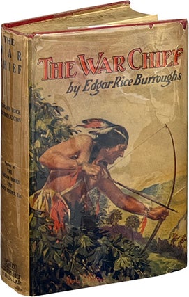 Item #7983 The War Chief. Edgar Rice Burroughs