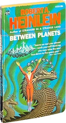 Item #7990 Between Planets. Robert A. Heinlein