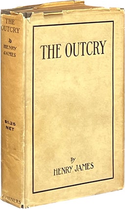 Item #8043 The Outcry. Henry James