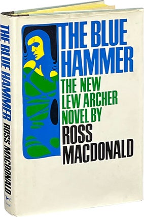 Item #8317 The Blue Hammer. Ross Macdonald