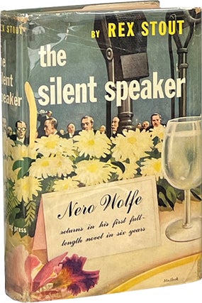 Item #8341 The Silent Speaker. Rex Stout