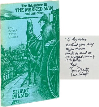 Item #8376 The Adventure of the Marked Man and One Other; Two Sherlock Holmes Pastiches. Stuart...