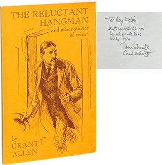 Item #8378 The Reluctant Hangman and Other Stories of Crime. Grant Allen