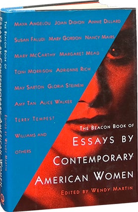 Item #8551 The Beacon Book of Essays by Contemporary American Women. Wendy Martin