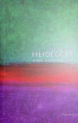 Item #8585 Heidegger; A Very Short Introduction. Michael Inwood
