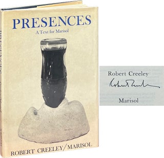 Item #8598 Presences; A Text for Marisol. Robert Creeley