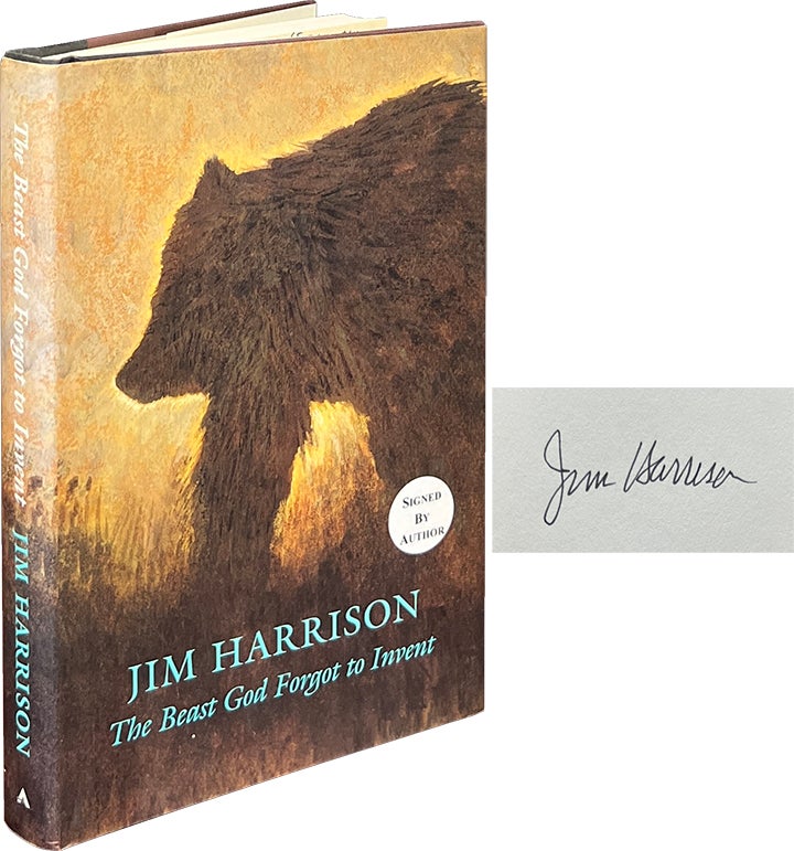 The Beast God Forgot to Invent. Jim Harrison.