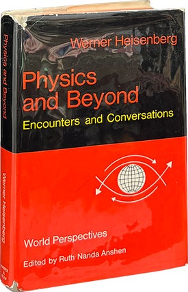 Item #8796 Physics and Beyond; Encounters and Conversations. Werner Heisenberg