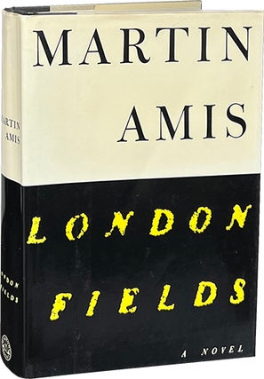 Item #8806 London Fields. Martin Amis