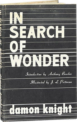 Item #8944 In Search of Wonder; Essays on Modern Science Fiction. Damon Knight