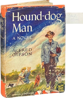 Item #8988 Hound-dog Man. Fred Gipson