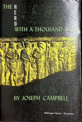 Item #8996 The Hero with a Thousand Faces. Joseph Campbell