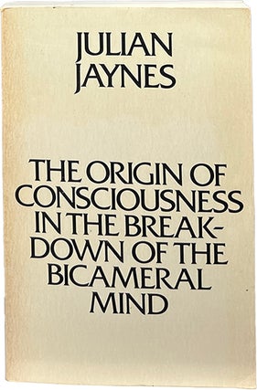 Item #9022 The Origin of Consciousness in the Breakdown of the Bicameral Mind. Julian Jaynes