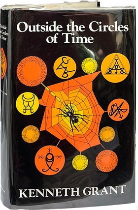 Item #9035 Outside the Circles of Time. Kenneth Grant