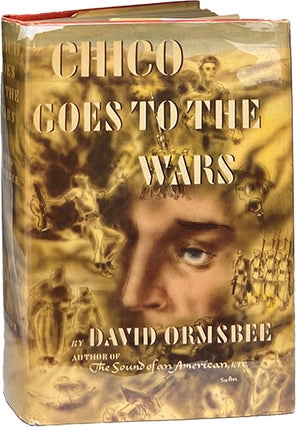 Item #9070 Chico Goes to the Wars. David Ormsbee