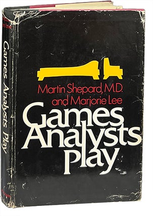 Item #9123 Games Analysts Play. Martin Shepard, Marjorie Lee