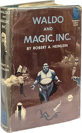 Item #9249 Waldo and Magic, Inc. Robert A. Heinlein