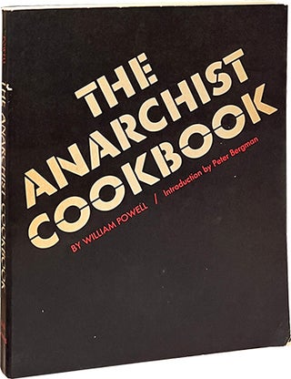 Item #9272 The Anarchist Cookbook. William Powell