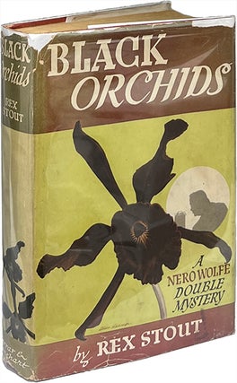 Item #9310 Black Orchids. Rex Stout