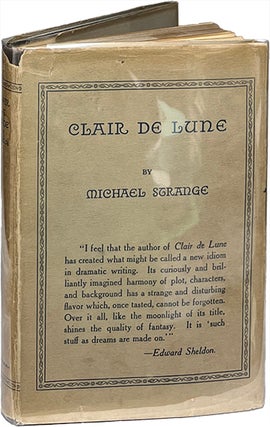 Item #9451 Clair de Lune; A Play in Two Acts and Six Scenes. Michael Strange