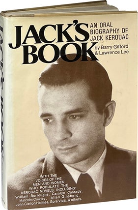 Item #9461 Jack's Book; An Oral Biography of Jack Kerouac. Barry Gifford, Lawrence Lee