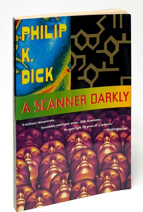 Item #9559 A Scanner Darkly. Philip K. Dick