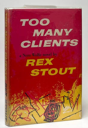Item #9631 Too Many Clients. Rex Stout