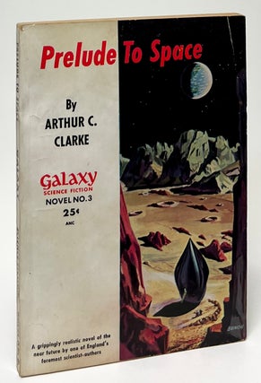 Item #9761 Prelude to Space. Arthur C. Clarke