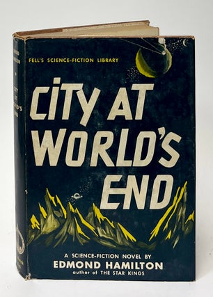 Item #9794 City at World's End. Edmond Hamilton