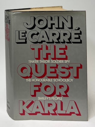 Item #9798 The Quest for Karla. John Le Carre