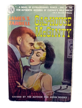 Item #981 Gas-House McGinty. James T. Farrell