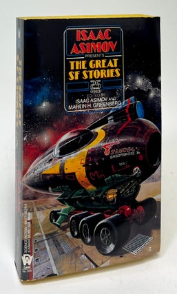 Item #9813 The Great SF Stories: 25 (1963). Isaac Asimov, Martin H. Greenberg