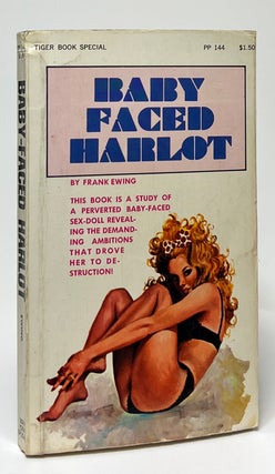Item #9851 Baby-Faced Harlot. Frank Ewing