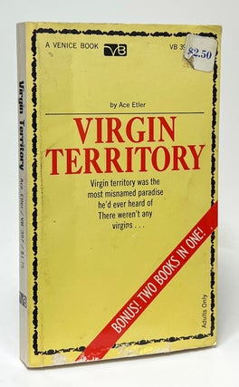 Item #9852 Virgin Territory [and] Rich Ladies' Doctor. Ace Etler, Charles Watson