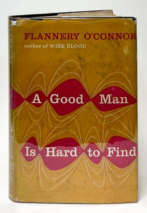 Item #9878 A Good Man Is Hard to Find. Flannery O'Connor