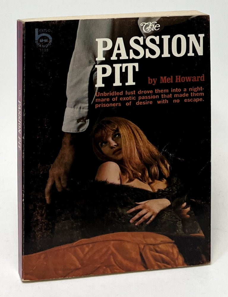 The Passion Pit | Mel Howard | First Edition