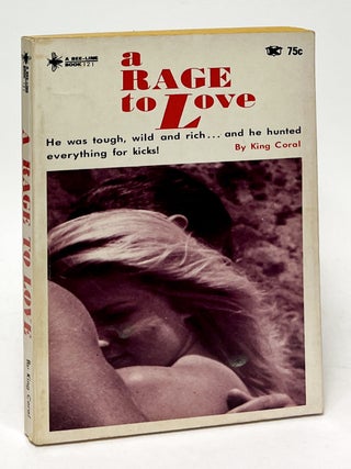 Item #9906 A Rage to Love. King Coral