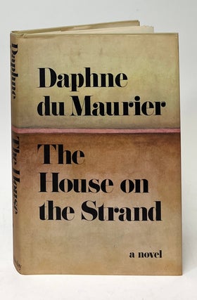 Item #9920 The House on the Strand. Daphne du Maurier