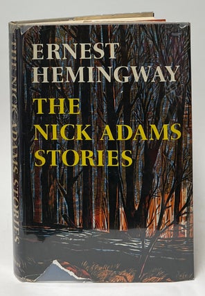 Item #9927 The Nick Adams Stories. Ernest Hemingway