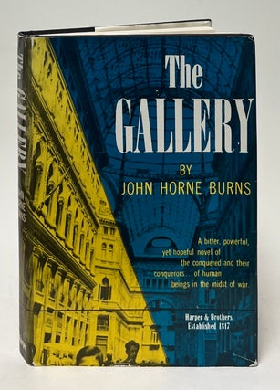 Item #9929 The Gallery. John Horne Burns