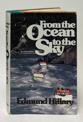 Item #9995 From the Ocean to the Sky. Edmund Hillary